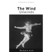 The Wind Unwinds