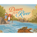 Down By The River