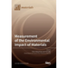 Measurement of the Environmental Impact of Materials