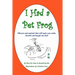 I Had a Pet Frog: 100 pets and animals that will make you smile, chuckle and laugh out loud