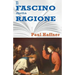 Il Fascino Della Ragione