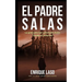 El padre Salas: Posesiones, terror y misterio