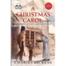 A Christmas Carol (Classics Made Easy): Unabridged, with Glossary, Historic Orientation, and Character Guide