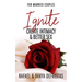 Ignite: Create Intimacy & Better Sex