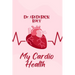 My Cardio Health: Guidelines to a healthy heart