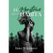 El monstruo que nos habita