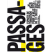 Passages: Transitional Spaces for the 21st-Century City, Espaces de Transition Pour La Ville Du 21e Siècle