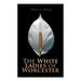 The White Ladies of Worcester: Historical Romance