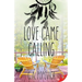 Love Came Calling