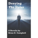 Denying The Stylus