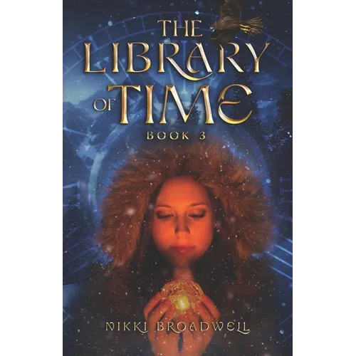The Library of Time: Book 3