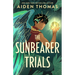 The Sunbearer Trials