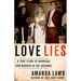 Love Lies: A True Story of Marriage and Murder in the Suburbs