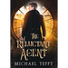 The Reluctant Agent