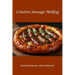 Creative Sausage Making