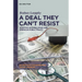 A Deal They Can't Resist: Adaptive Accumulation and American Public Policy