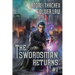 The Swordsman Returns (Book 1): A Portal Progression Fantasy Adventure Series