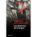 Los demonios de la lengua / The Demons of Language