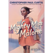 The Mighty Miss Malone