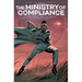 The Ministry of Compliance, Vol. 1