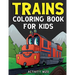Trains Coloring Book For Kids