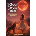 Blood Moon Wolf: A Teen Fantasy RomCom