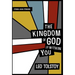 The Kingdom of God Is Within You