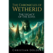 The Chronicles of Wetherid: The Legacy of the Elves