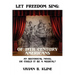 Let Freedom Sing: Of 19th Century Americans: An Historical Novel or Could It Be a Musical?