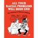 All Your Racial Problems Will Soon End: The Cartoons of Charles Johnson