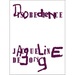 Jacqueline de Jong: Disobedience