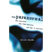 The Paranormal: Who Believes, Why They Believe, and Why It Matters