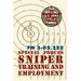 Special Forces Sniper Training and Employment