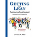 Getting to Lean - Transformational Change Management
