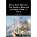 Dawn Like Thunder: The Barbary Wars and the Birth of the US Navy