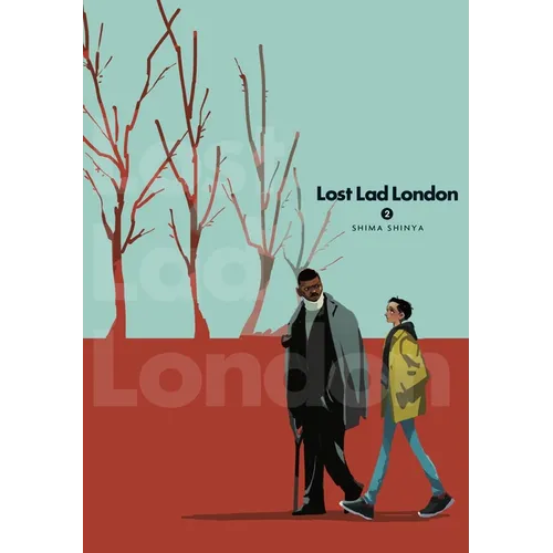 Lost Lad London, Vol. 2