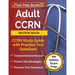 Adult CCRN Review Book: CCRN Study Guide with Practice Test Questions [5th Edition Exam Prep]