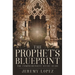 The Prophet's Blueprint: The Comprehensive Study Guide