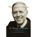 A Change of Heart: A Personal and Theological Memoir
