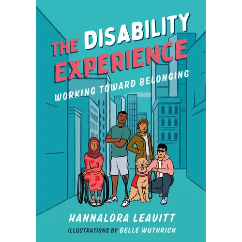 The Disability Experience: Working Toward Belonging
