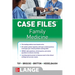 Case Files Family Medicine, Fifth Edition