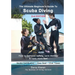 The Ultimate Beginner's Guide to Scuba Diving (2nd Ed.): How to increase safety, save money & have more fun!