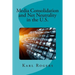 Media Consolidation and Net Neutrality in the U.S.
