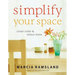A Simplify Your Space: Create Order & Reduce Stress