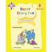 Captain Matt's Super Crazy Fun Phonics 1: Student Book