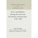 Prices and Inflation During the American Revolution, Pennsylvania, 1770-1790