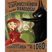 Honestamente, ¡Caperucita Roja Era Muy Vanidosa!: El Cuento de Caperucita Roja Contado Por El Lobo (Honestly, Red Riding Hood Was Rotten!: The Story o