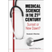 Medical Science in the 21st Century