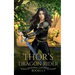 Thor's Dragon Rider: Collection: Books 1 - 3