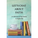 Let's Chat About Faith: A Collection of True Stories to Inspire You